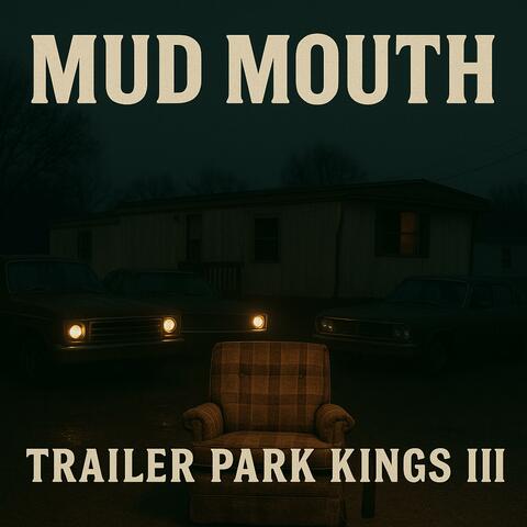 Trailer Park Kings III