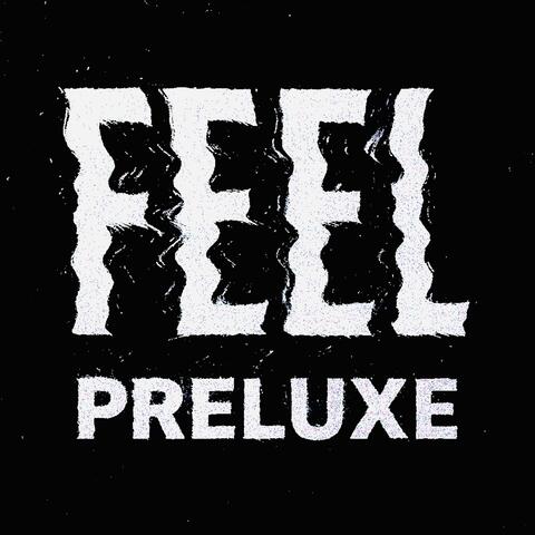 FEEL (PRELUXE)