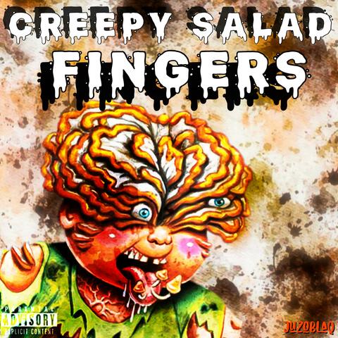 Creepy Salad Fingers
