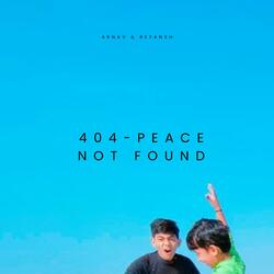 404 Peace Not Found