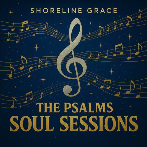 The Psalms Soul Sessions