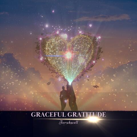 Graceful Gratitude
