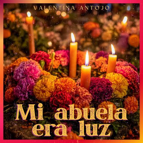 Mi abuela era luz