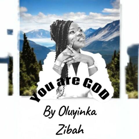 You are God