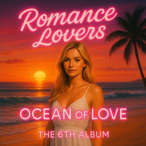 Ocean Of Love (The 6th Album)
