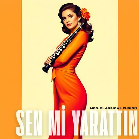 Sen Mi Yarattın (Neo-Classical Version)