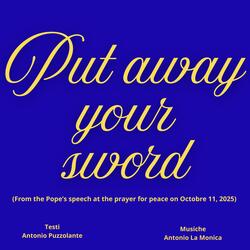 Put Away the Sword