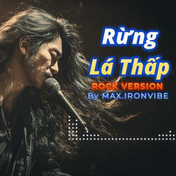 Rừng lá thấp - Trần Thiện Thanh (Rock Version)