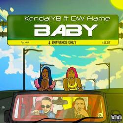 Baby (feat. DW Flame)