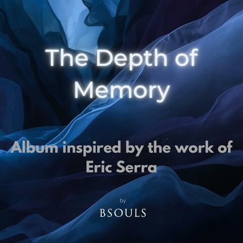 The Depth of Memory