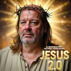 Jesus 2.0 (Malleluja) (feat. Wilfried Fesselmann) (Malleluja Version)