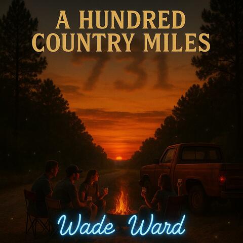 A Hundred Country Miles