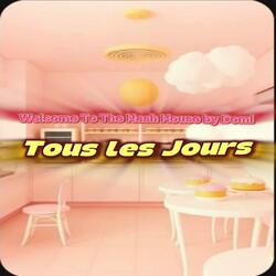 Tous les jours