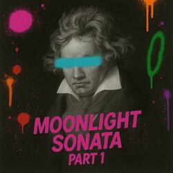Beethoven Moonlight Sonata (Rework, Pt. 1)