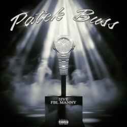 Patek Buss (feat. FBLMANNY)