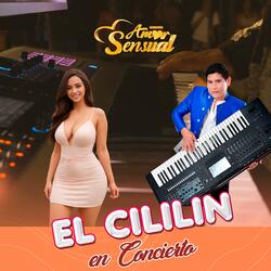 EL CILILIN (En Vivo)