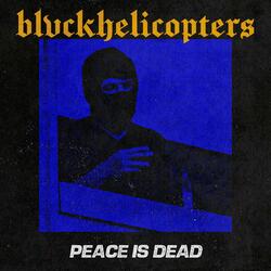 Peace is Dead