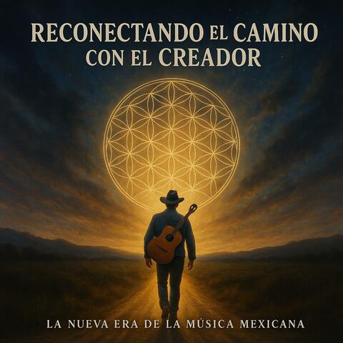 Reconectando el Camino con el Creador