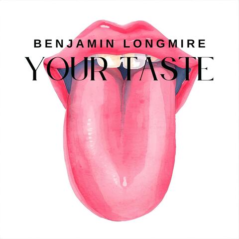 Your Taste