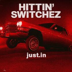 Hittin' Switchez