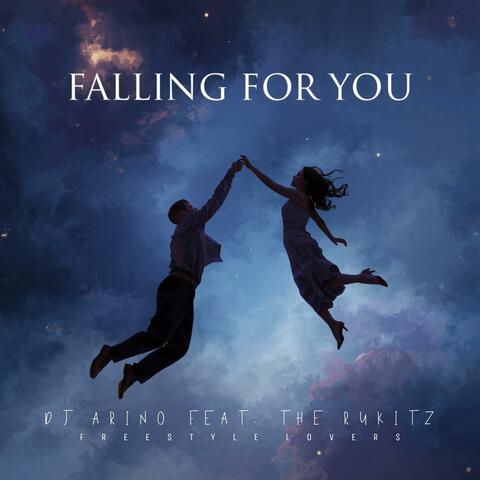 Falling for You (feat. The RuKitz)