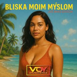 Bliska moim myślom (Live Band edition)