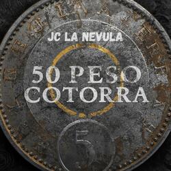 50 Peso De Cotorra (feat. Kamikaze)