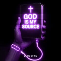 God Is My Source