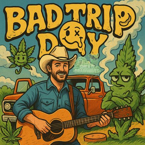 Bad Day Trip