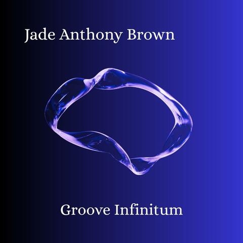 Groove Infinitum