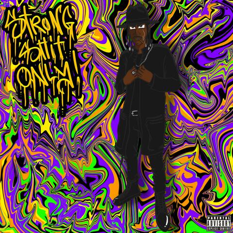 Strong Shit Only (Delux)