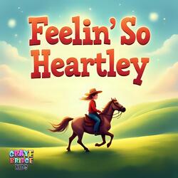 Feelin' So Heartley