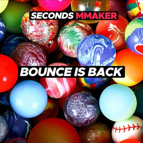 Bounce Is Back