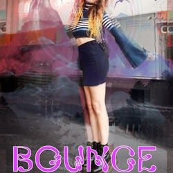 Bounce (feat. Deusenese)