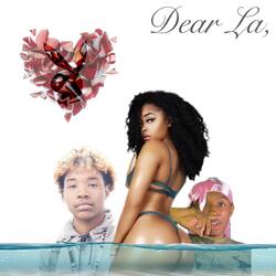 Dear La, Part. 2