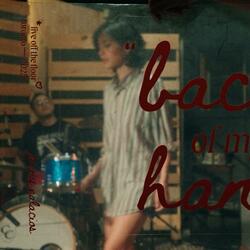 Back Of My Hand (Live at Room 21)