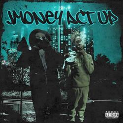 Jmoney Act Up (feat. 8.9kee)