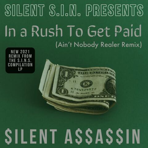 In a Rush to Get Paid