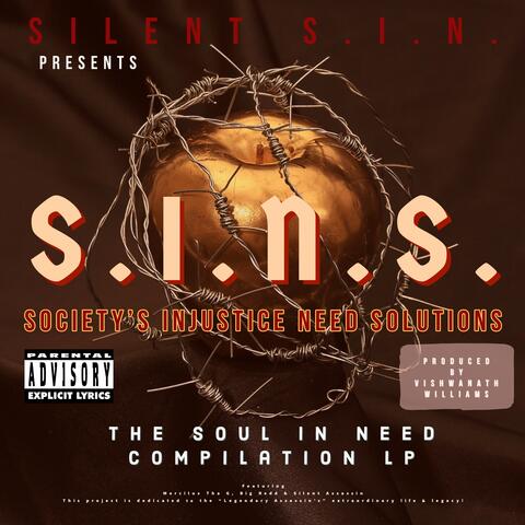 Silent S.I.N. Presents S.I.N.S. (The Soul In Need Compilation)
