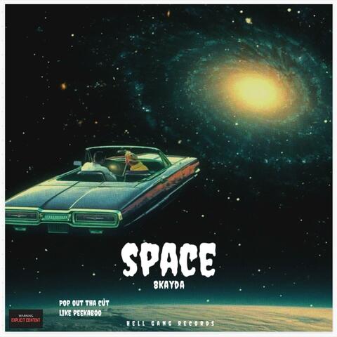 Space (feat. 8kayda)