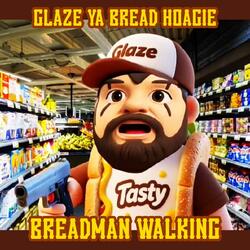 Breadman Walking