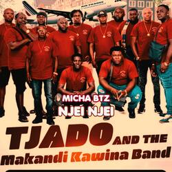 Njei Njei (feat. Tjado Makandi Kawina Band)