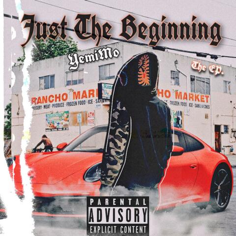 Just The Beginning