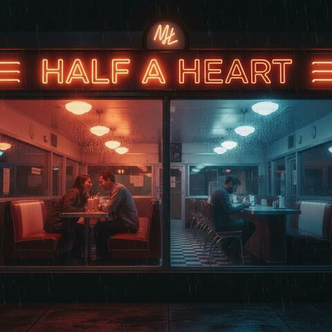 Half a Heart