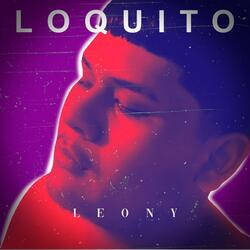 Loquito