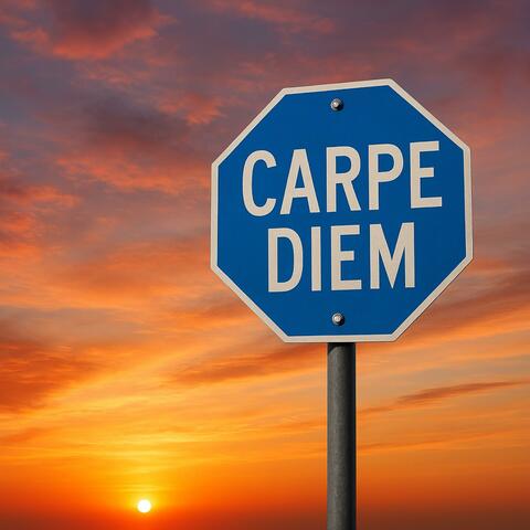 Carpe Diem