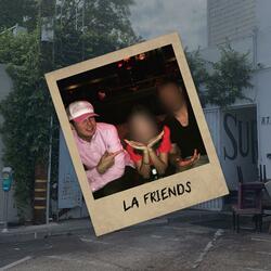 LA Friends