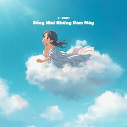 Sống Như Một Đám Mây