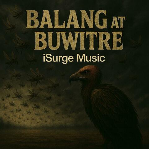 Balang at Buwitre
