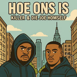 HOE ONS IS (feat. DIE JOE HOMSELF)